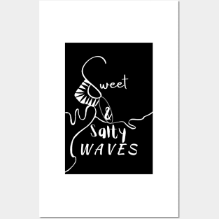 Dark Sweet Sun and Salty Waves Posters and Art